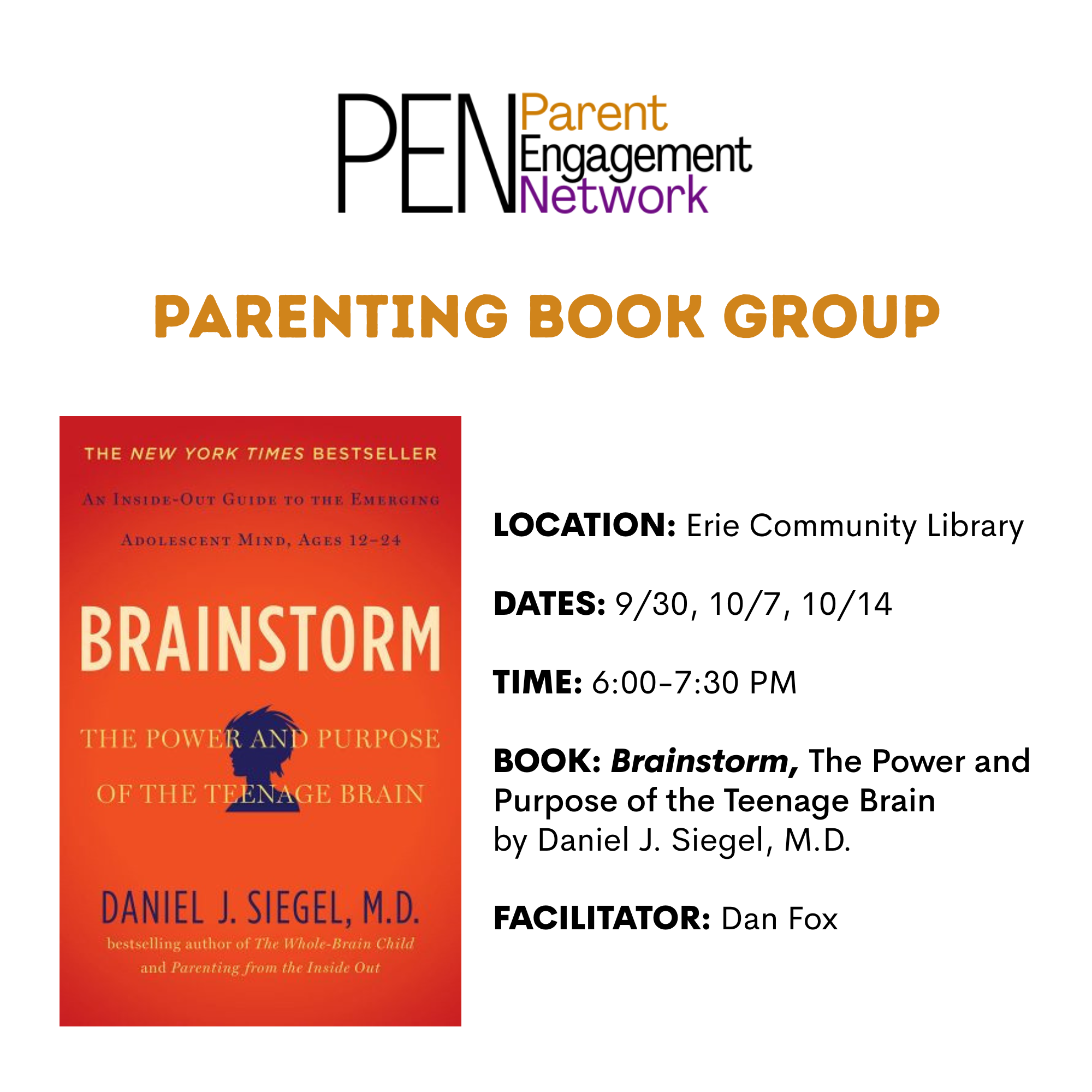 Brainstorm: The Power and Purpose of the Teenage Brain by Daniel J. Siegel, M.D.